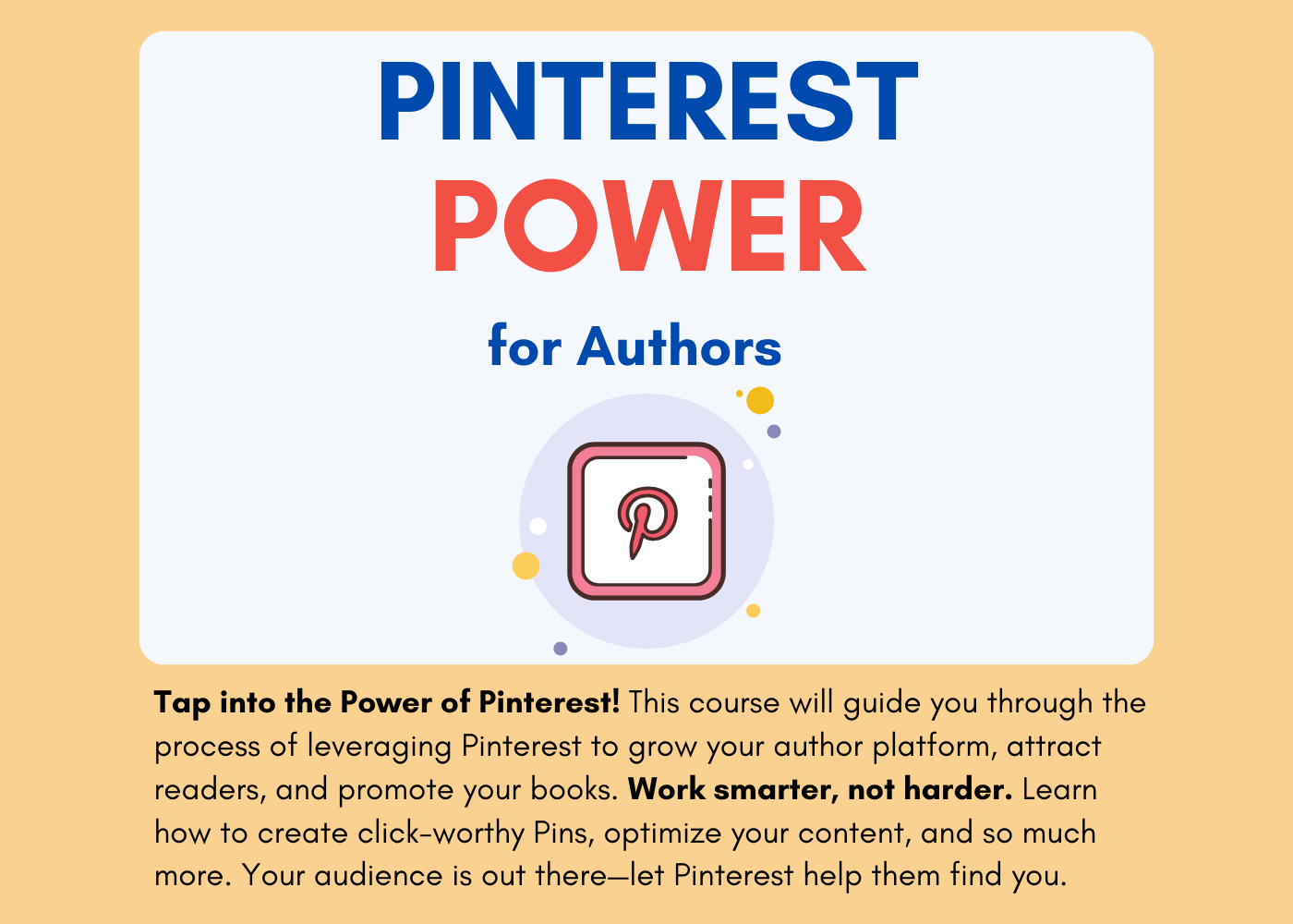 Tap into the power of Pinterest for authors at all stages of their careers