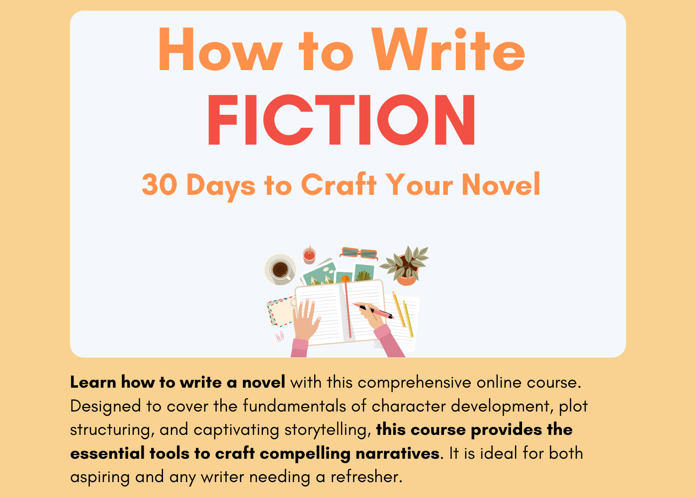 How to Write a Novel Online Course: 30 Days to Craft Your Novel from WriterSpark